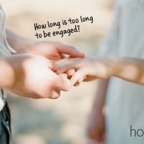 How Long Is Too Long to Be Engaged?